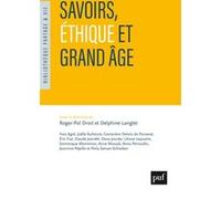 Savoirs, éthique et grand âge