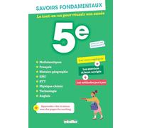 Savoirs fondamentaux 5e - Toutes les matières: Le tout-en-un pour réussir son année !