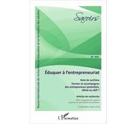 Savoirs N° 39/2016 - Eduquer À L'entrepreneuriat