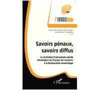 Savoirs pénaux, savoirs diffus La circulation d'une pensée pénale réformatrice - De l'Europe des Lumières à la Restauration monarchique - Collectif - Campus Ouvert - broché - Revue