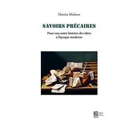Savoirs précaires : Pour une autre histoire des idées à l'époque moderne