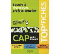 Savoirs, Techniques professionnelles Cap petite enfance
