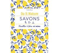 Savons - Amélie Boue - Rustica - broché - Guide