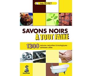 Savons noirs à tout faire