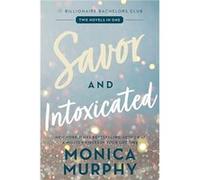 Savor and Intoxicated by Monica Murphy Paperback Book Monica Murphy (Auteur)