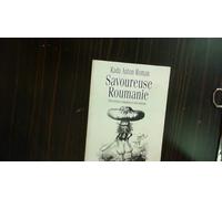 Savoureuse Roumanie