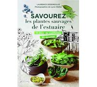 Savourez les plantes sauvages de l'estuaire