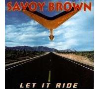 Savoy Brown - Let It Ride [Import]