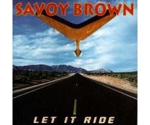 Savoy Brown - Let It Ride [Import]