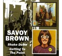 Savoy Brown – Shake Down. Getting To The Point – Edel