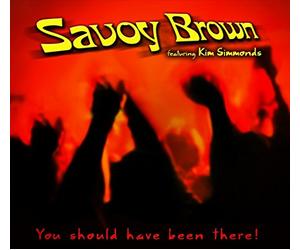 Savoy Brown - You Should Have Been..