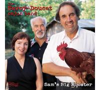 Savoy-Doucet Cajun Band - Sam's Big Rooster