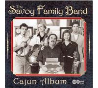 Savoy Family Cajun Band - Cajun Album by Savoy Family Cajun Band (2003) Audio CD