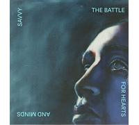 Savvy - Battle For Hearts and Minds