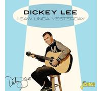Lee,Dickey – I Saw Linda Yesterday – Import