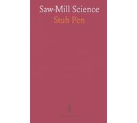 Saw-Mill Science
