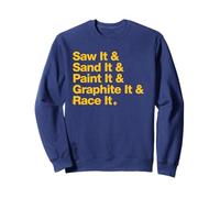 Saw & Sand & Paint Funny Pinewood Derby Typography Cub Scout Sweatshirt