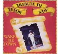 Saw Tenor - Wake The Town