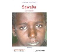 Sawaba - Une Vie Volée