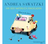 Sawatzki,Andrea - Ihr Seid Natuerlich Eingel [Import]
