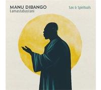 Sax And Spirituals Lamastabastani