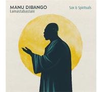 Manu Dibango – Sax & Spirituals: Lamastabastani – Vinyle LP 12"