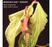Sax, Mostafa - Hayati-Best of Egyptian Belly