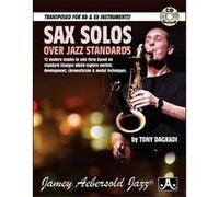 Sax Solos Over Jazz Standards By Tony Dagradi + Cd