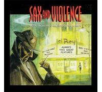 Sax & Violence - Sax & Violence: Music from Dark Side of Screen