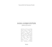 SAXA LOQUUNTUR - Reden die Steine?: Festschrift für Hartmut Frank