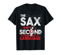 Saxo est Ma Deuxième Langue Saxophone T-Shirt