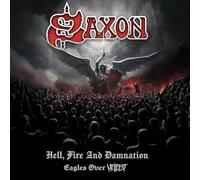 Saxon - Hell Fire And Damnation - Eagles Over Hellfest - CD 2 - G3z