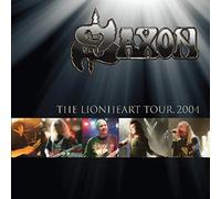 Saxon - Lionheart Tour: 2004 [Import]