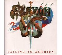 Saxon - Saxon - Sailing To America - [7"]