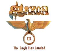 Saxon - The Eagle Has Landed, Part 3 [New CD]