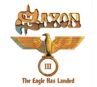 Saxon - The Eagle Has Landed III
