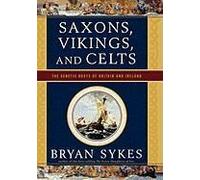 Saxons, Vikings, And Celts