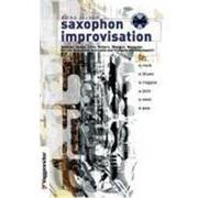 Saxophon Improvisation. Inkl. CD Juchem, Dirko (Auteur)