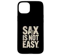 Saxophone Amusant « Sax is Not Easy » Coque pour iPhone 15 Plus