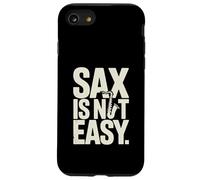 Saxophone Amusant « Sax is Not Easy » Coque pour iPhone SE (2020) / 7/8