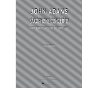 Saxophone Concerto: alto saxophone and orchestra. Réduction pour piano avec partie soliste.