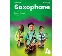 Saxophone Exam Pieces From 2026, Abrsm Grade 4