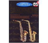 Saxophone Manual: Complete Learn To Play