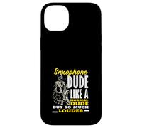 Saxophone Saxophoniste Dude Louder Jazz Coque pour iPhone 14 Plus