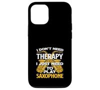 Saxophoniste Amusant « I Don't Need Therapy » Coque pour iPhone 12/12 Pro