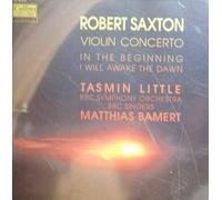 Saxton - in The Beginning/Violin Concerto