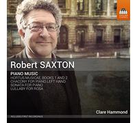 Saxton, Robert : Musique pour Piano