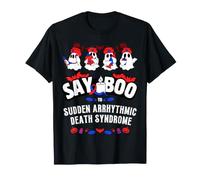 Say Boo Syndrome de Mort subite arythmique SADS Halloween T-Shirt