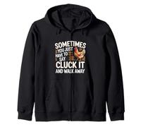 Say Cluck It and Walk Away Sometimes - Sweat à Capuche