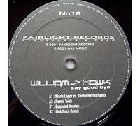 Say Good Bye (Mario Lopez vs. SashaDeVries Remix, 2001) [Import]